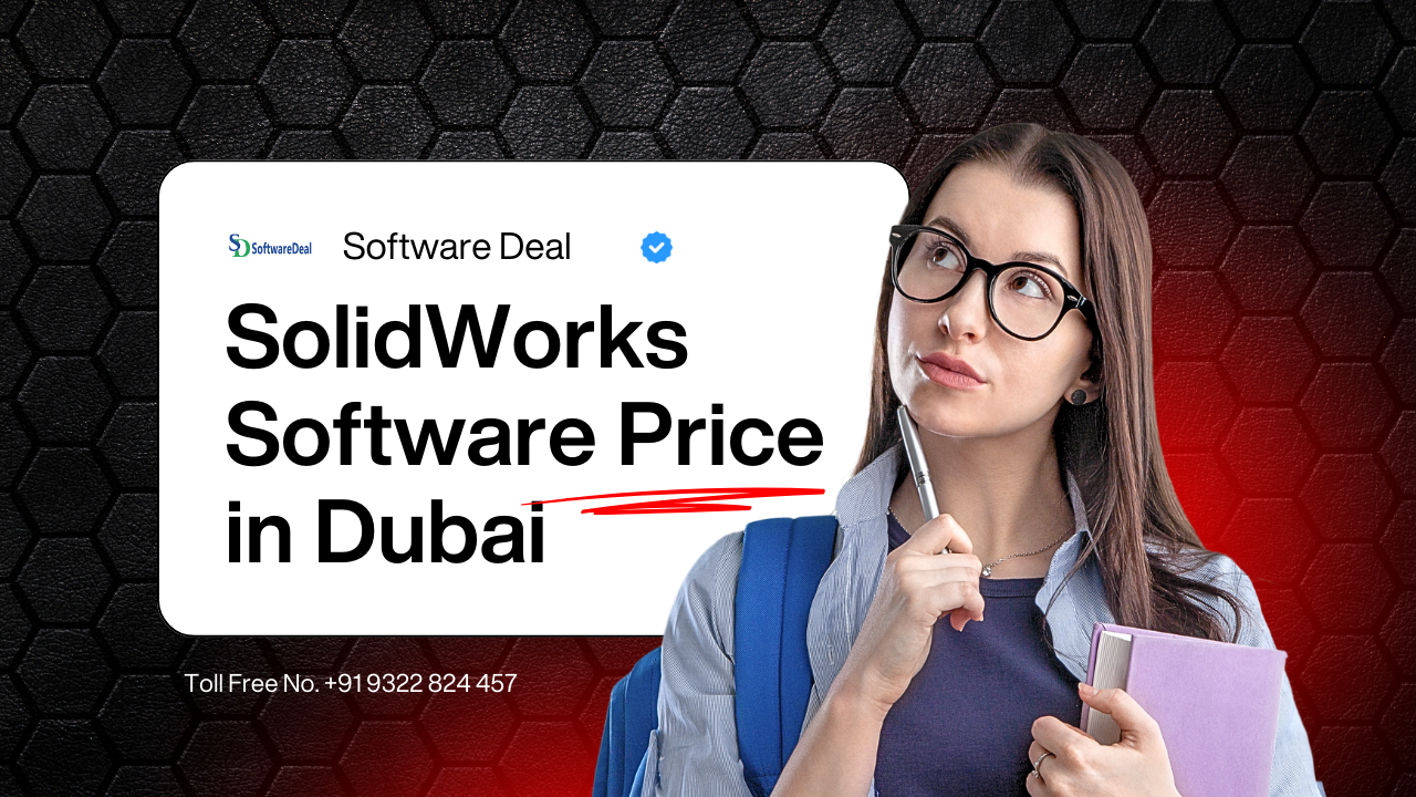 SolidWorks Software Price in Dubai