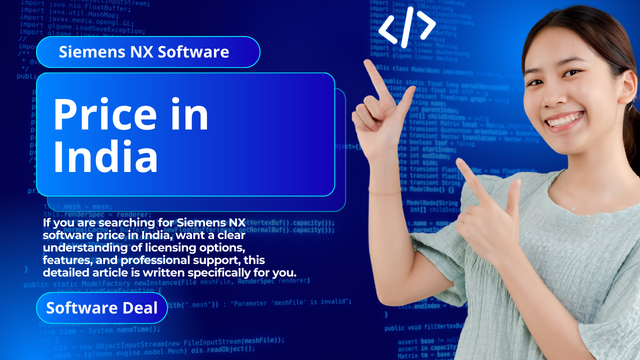 Siemens NX Software Price in India